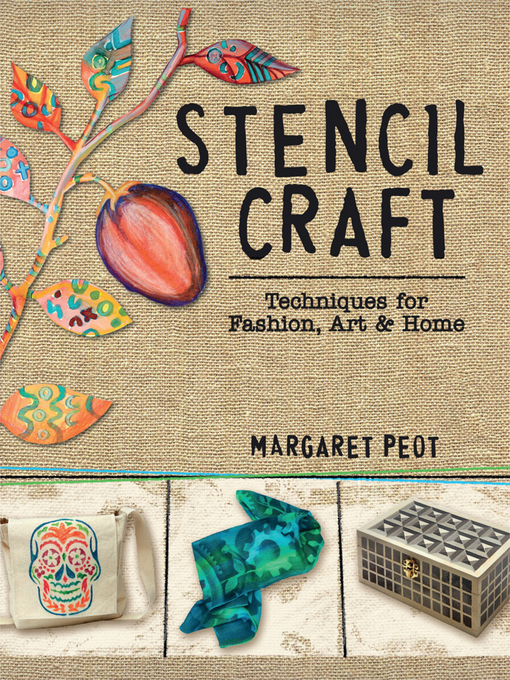Title details for Stencil Craft by Margaret Peot - Available